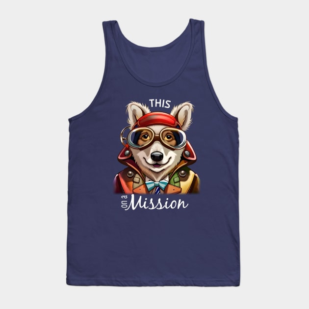 On a mission Tank Top by VeeleVieno